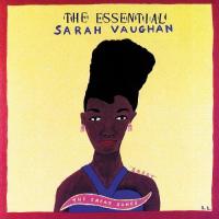 The Essential Sarah Vaughan